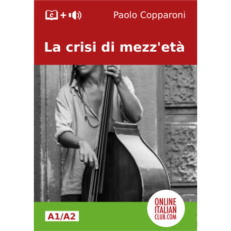 Italian easy readers: La crisi di mezz'età