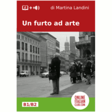 Italian easy reader: Un furto ad arte