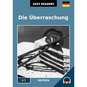 German Easy Readers - Die Überraschung - Cover image