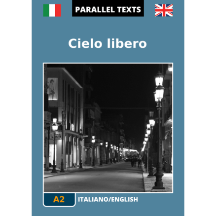 Italian English Parallel Texts - Cielo libero - cover image