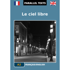 French/English parallel texts - Le ciel libre - cover image