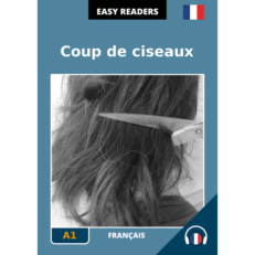 French easy readers - Coup de ciseaux - cover image