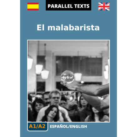 Spanish/English parallel text - El malabarista - cover image