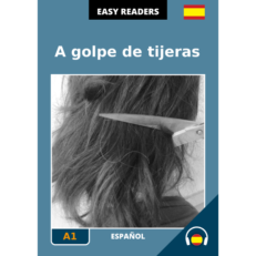 Spanish easy readers - A golpe de tijeras - cover image