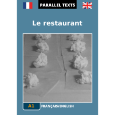 French/English parallel texts - Le restaurant - cover image