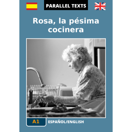 Spanish/English parallel text: Rosa, la pésima cocinera - cover image