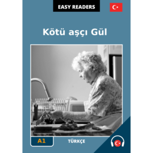 Turkish easy readers - Kötü aşçı Gül - cover image