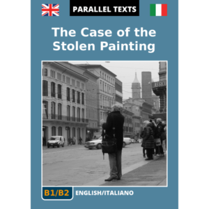 Testi in inglese con traduzione a fronte- The Case of the Stolen Painting - immagine copertina