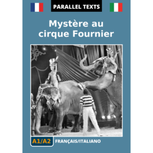Testi francesi con traduzione a fronte - Mystère au Cirque Fournier - immagine copertina