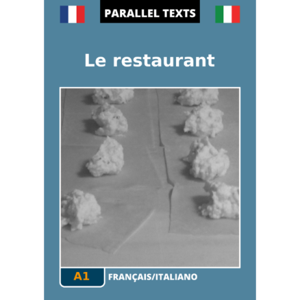 Testi francesi con traduzione a fronte - Le restaurant - immagine copertina