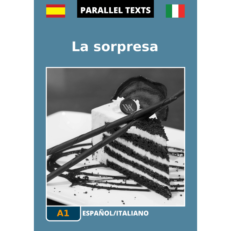 Testi spagnoli con traduzione a fronte - La sorpresa - immagine copertina
