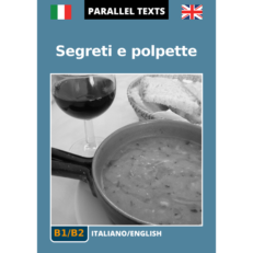 Italian/English parallel texts - Segreti e polpette - Cover image
