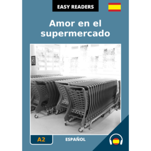 Spanish easy readers - Amor en el supermercado - cover image