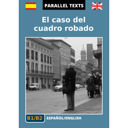 Spanish/English parallel text - El caso del cuadro robado - cover image