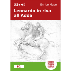 Italian easy readers - Leonardo in riva all'Adda - cover image