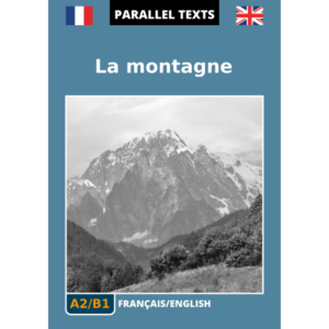 French/English parallel text - La montagne - cover image