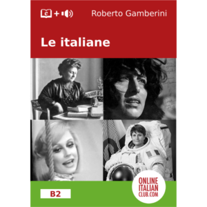 Italian easy reaaders - Le italiane - cover image