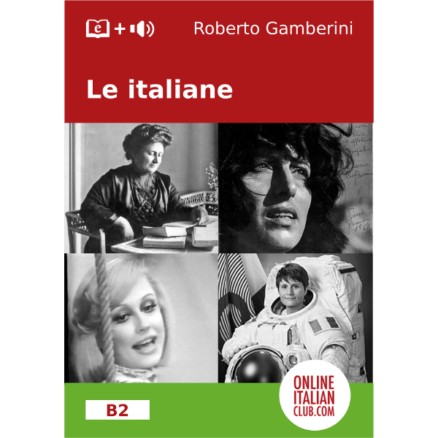 Italian easy reaaders - Le italiane - cover image