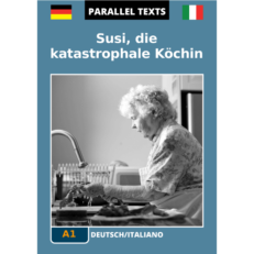 Testo tedesco con traduzione a fronte - Susi, die katastrophale Köchin - copertina