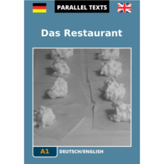 German/English parallel text - Das Restaurant - cover image