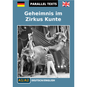 German/English parallel text - Geheimnis im Zirkus Kunte - cover image