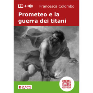 Italian easy readers - Prometeo e la guerra dei titani - cover image