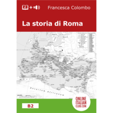 Easy Italian readers - La storia di Roma - cover image