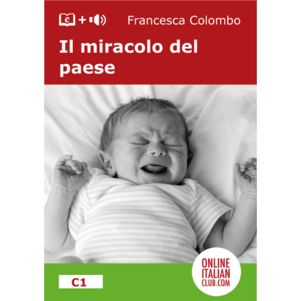 Easy Italian readers - Il miracolo del paese - cover image