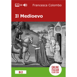 Easy Italian readers - Il Medioevo - cover image