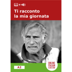 Easy reader Italian ebook - Ti racconto la mia giornata - cover image