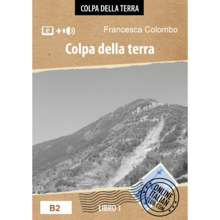 Easy Italian readers - Colpa della terra, Libro 1, Colpa della terra - cover image