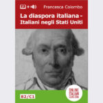 Easy Italian readers - La diaspora italiana - Italiani negli Stati Uniti - cover image