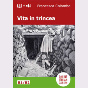 Easy Italian reader ebook - Vita in trincea - cover image