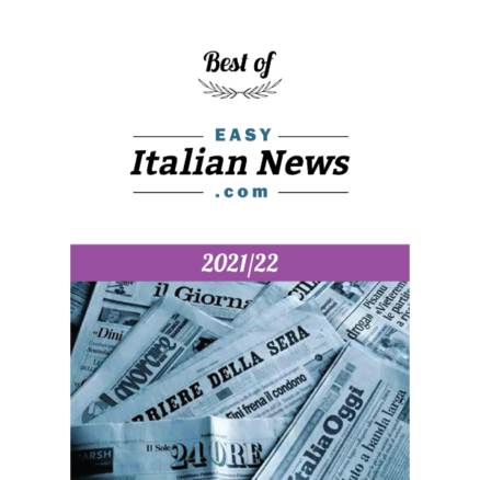 Best of EasyItalianNews.com 2021/2022 - cover image