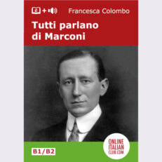 Italian Easy Reader Ebook - Tutti parlano di Marconi - cover image