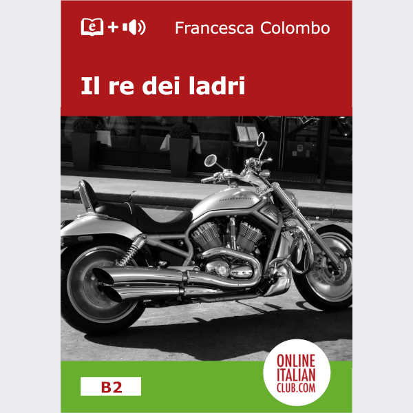 Italian 'easy reader' ebook - Il re dei ladri - cover image