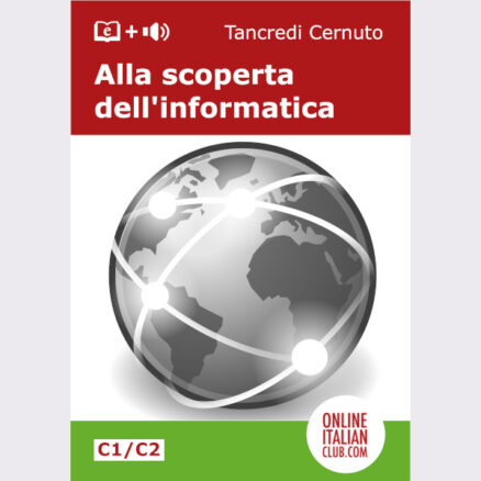 Easy Italian reader - Alla scoperta dell'informatica - cover image