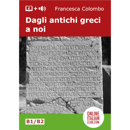 Italian easy reader ebook - Dagli antichi greci a noi - cover image